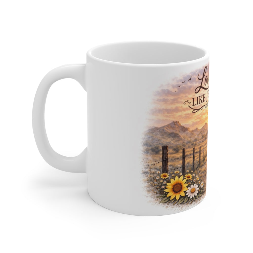 Love Like Jesus Mug - Christian Cowboy Sunrise 11oz Coffee Cup