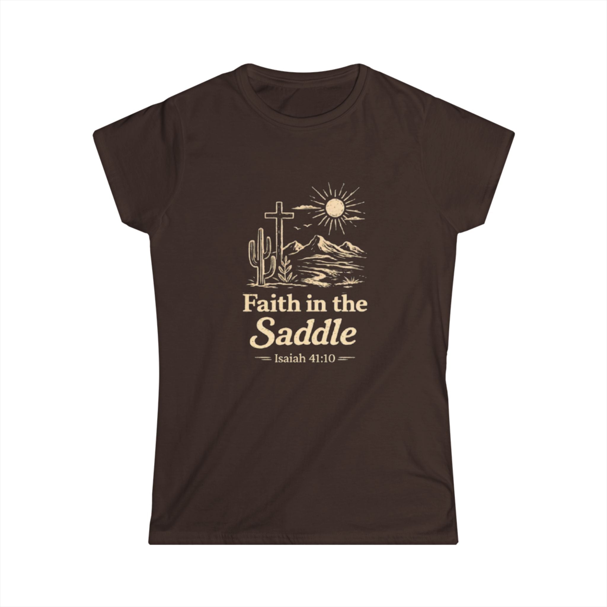 Faith in the Saddle Women's Tee — Isaiah 41:10 Western Christian T-Shirt