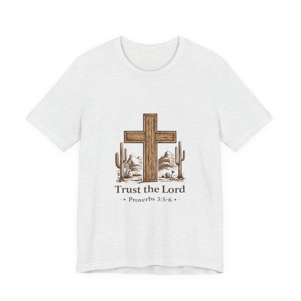 Trust the Lord Tee — Rustic Cross & Desert Scene (Proverbs 3:5-6)