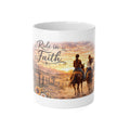 Ride in Faith Ceramic Mug – Inspirational Horseback Sunset Coffee Cup