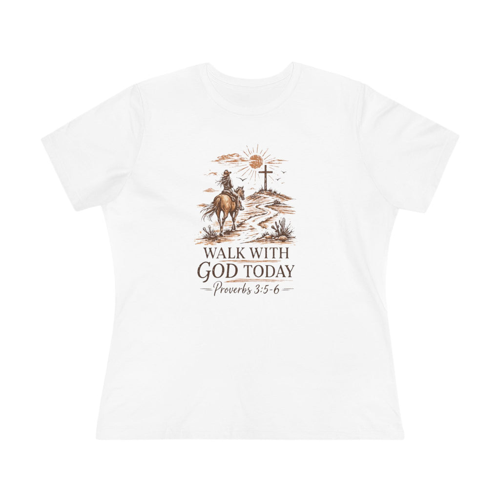 Walk With God Today Tee — Women's Christian Cotton T-Shirt (Proverbs 3:5-6)