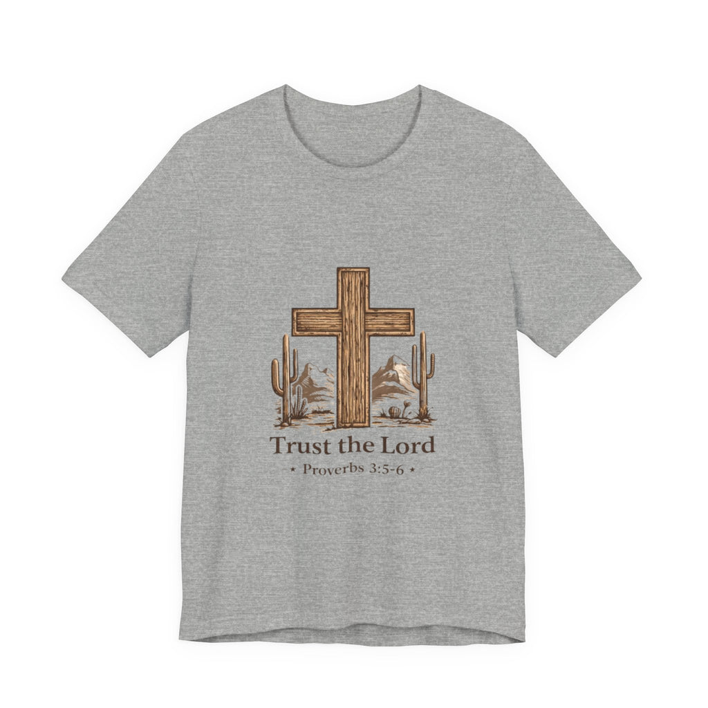 Trust the Lord Tee — Rustic Cross & Desert Scene (Proverbs 3:5-6)