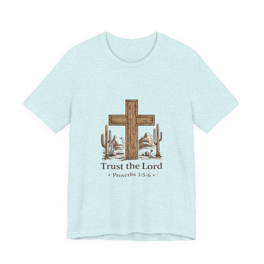 Trust the Lord Tee — Rustic Cross & Desert Scene (Proverbs 3:5-6)