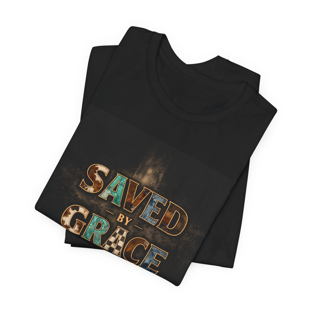 Saved by Grace T-Shirt — Christian Faith Tee with Cross Design